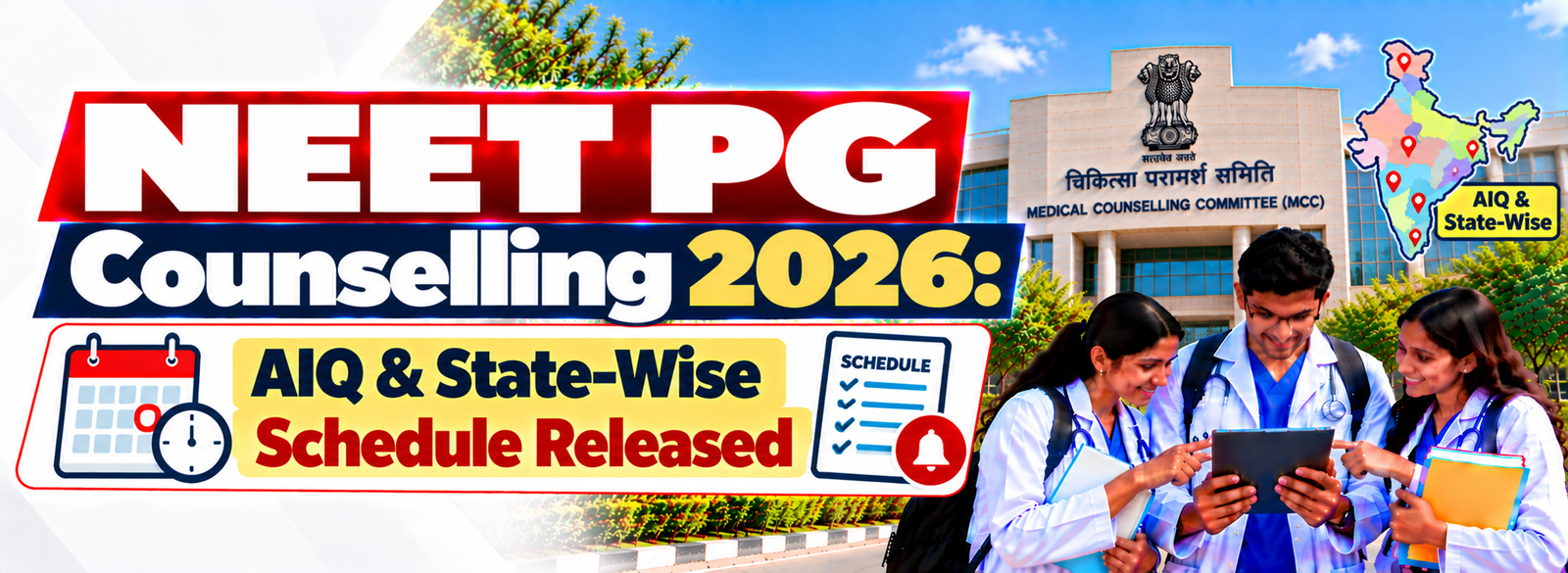 NEET PG Counselling 2026: AIQ & State-Wise Schedule Released